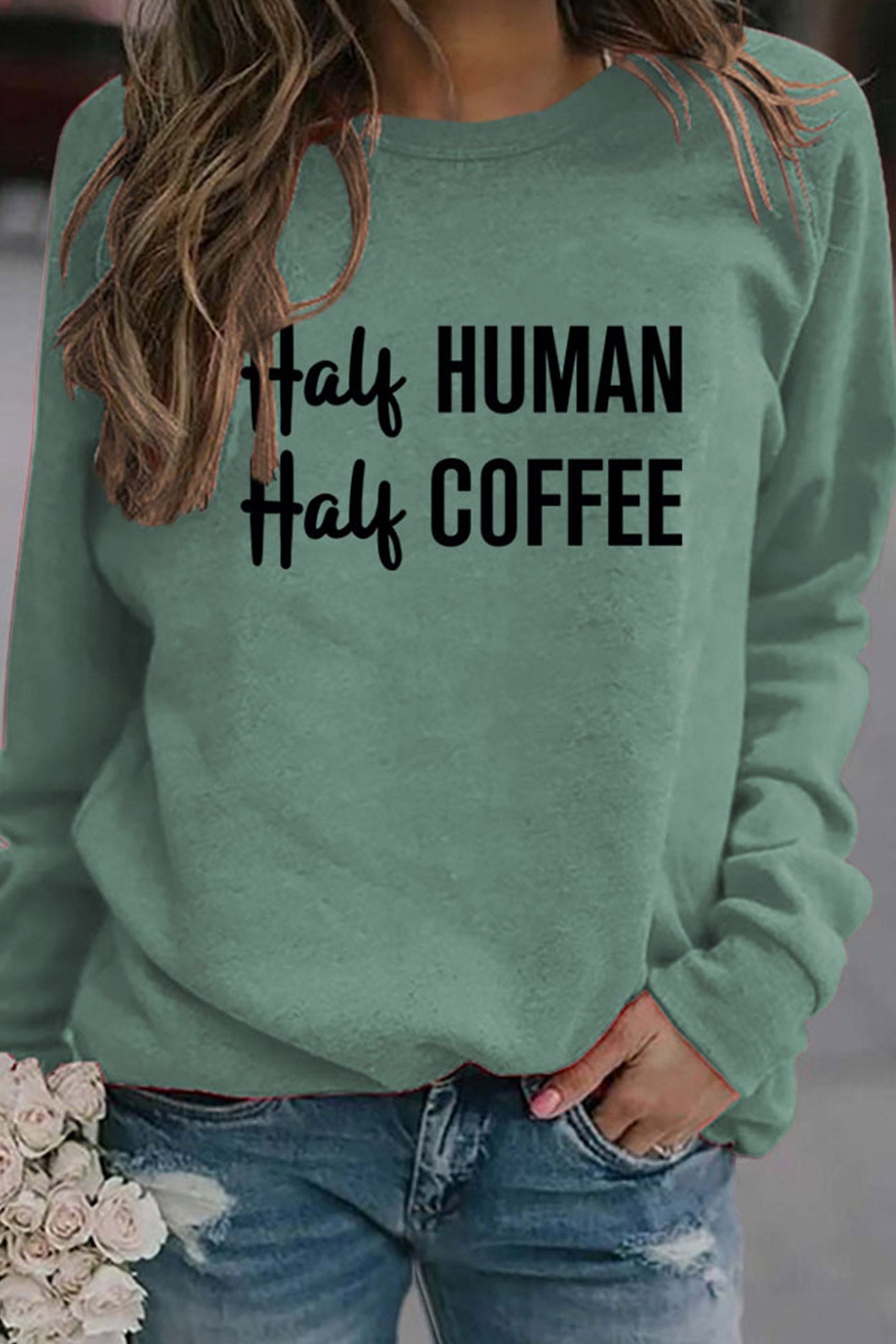 Half Coffee Half Human Printed Sweatshirt